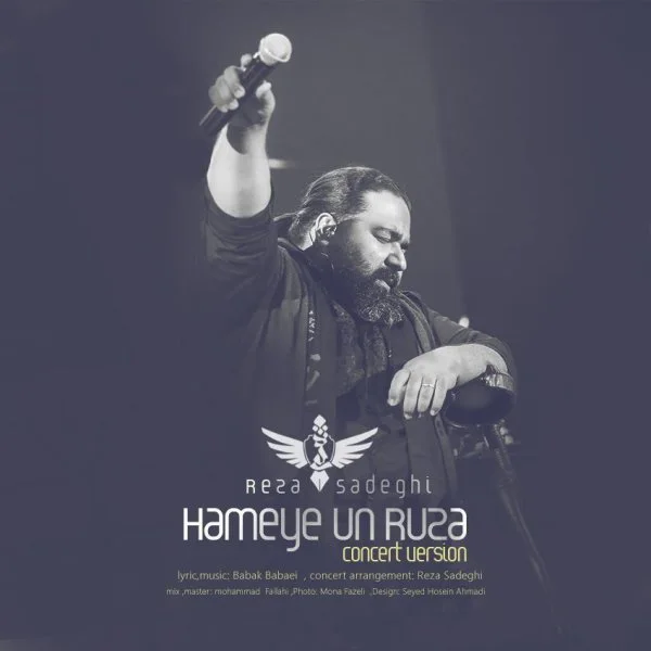 Reza Sadeghi - Hame On Rooza (Live)