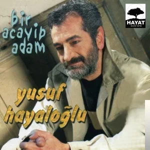 Yusuf Hayaloğlu - Hangi Ayrılık