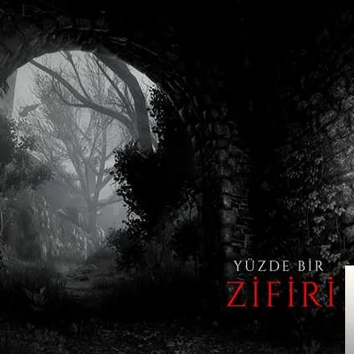 Yüzde Bir - Zifiri