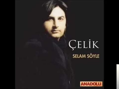 Çelik - Affet