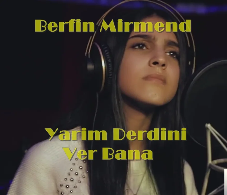 Berfin Mirmend - Çok Özledim Köyüm Seni