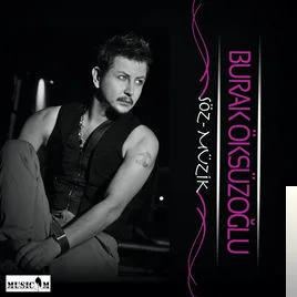 Burak Öksüzoğlu - Aradığımda