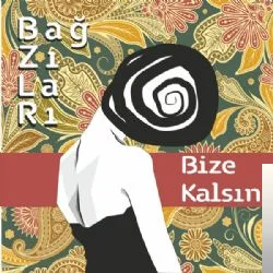 Bağzıları - Bir Sair Degilim