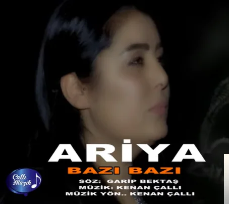 Ariya - Bazı Bazı