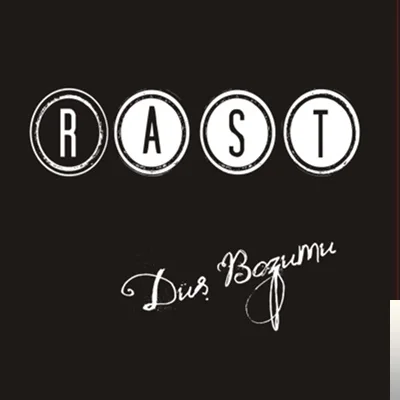 Rast - Düşlerimin Prensesi