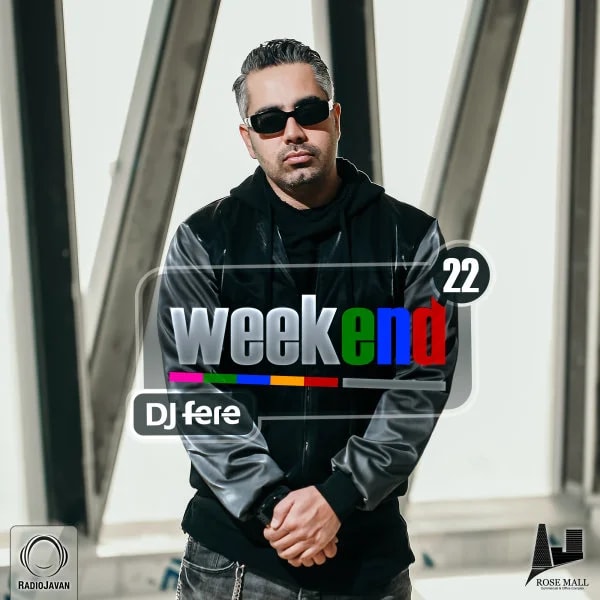 DJ Fere - Weekend 22