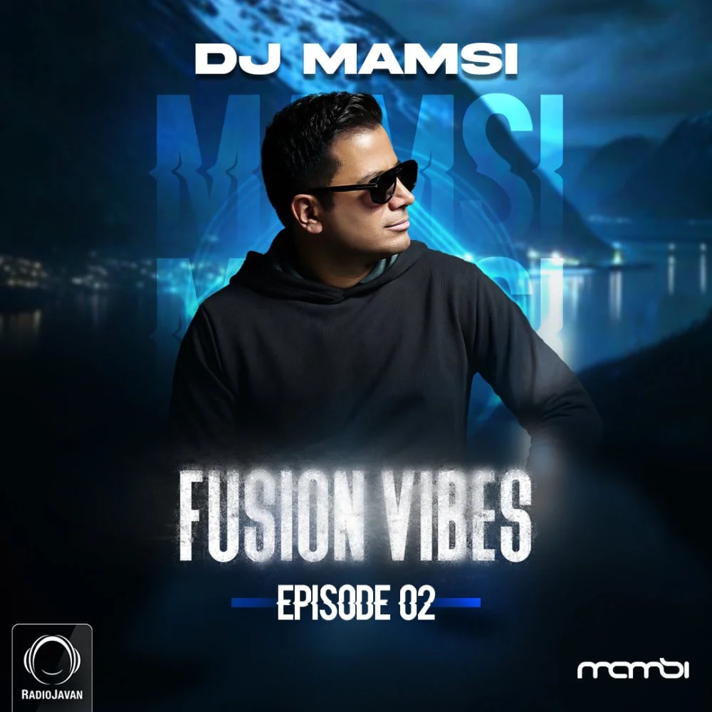 DJ Mamsi - Fusion Vibes 2
