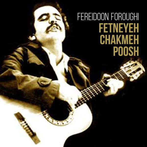 Fereidoon Foroughi - Ashke Hobab