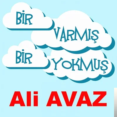 Ali Avaz - Sabır