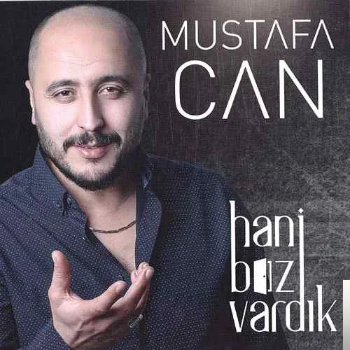 Mustafa Can - Ne Hoş Gelir