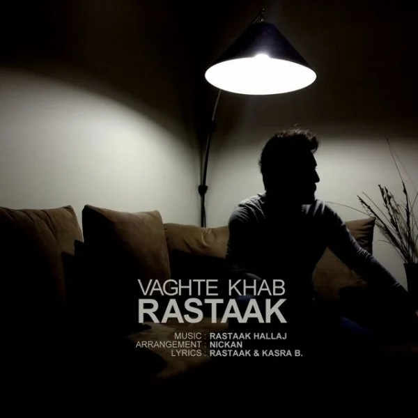 Rastaak - Vaghte Khab