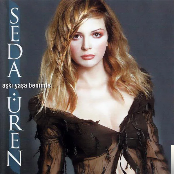 Seda Üren - Aşkı Yaşa Benimle