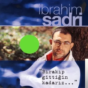İbrahim Sadri - Saat