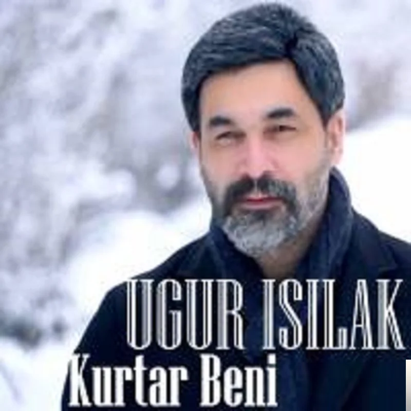 Uğur Işılak - Haber Ver