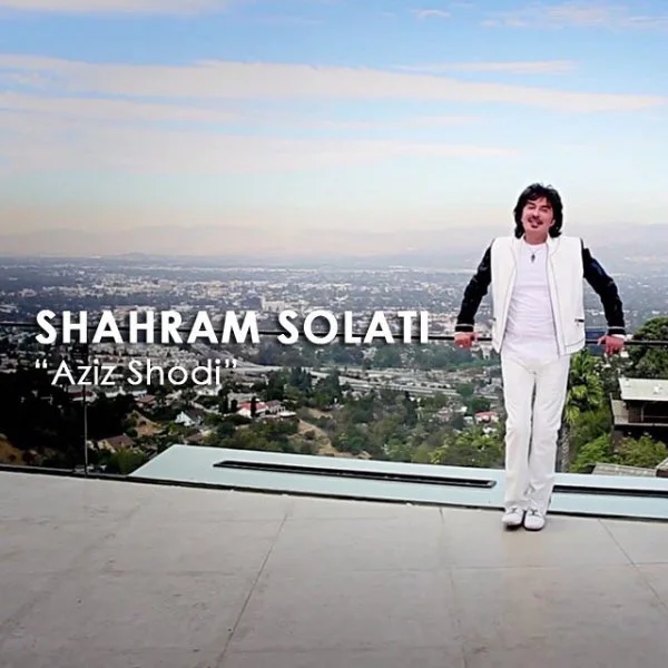 Shahram Solati - Aziz Shodi