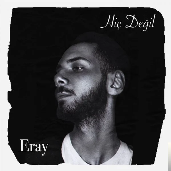 Berkut Eray Bozkaya - Hiç Değil