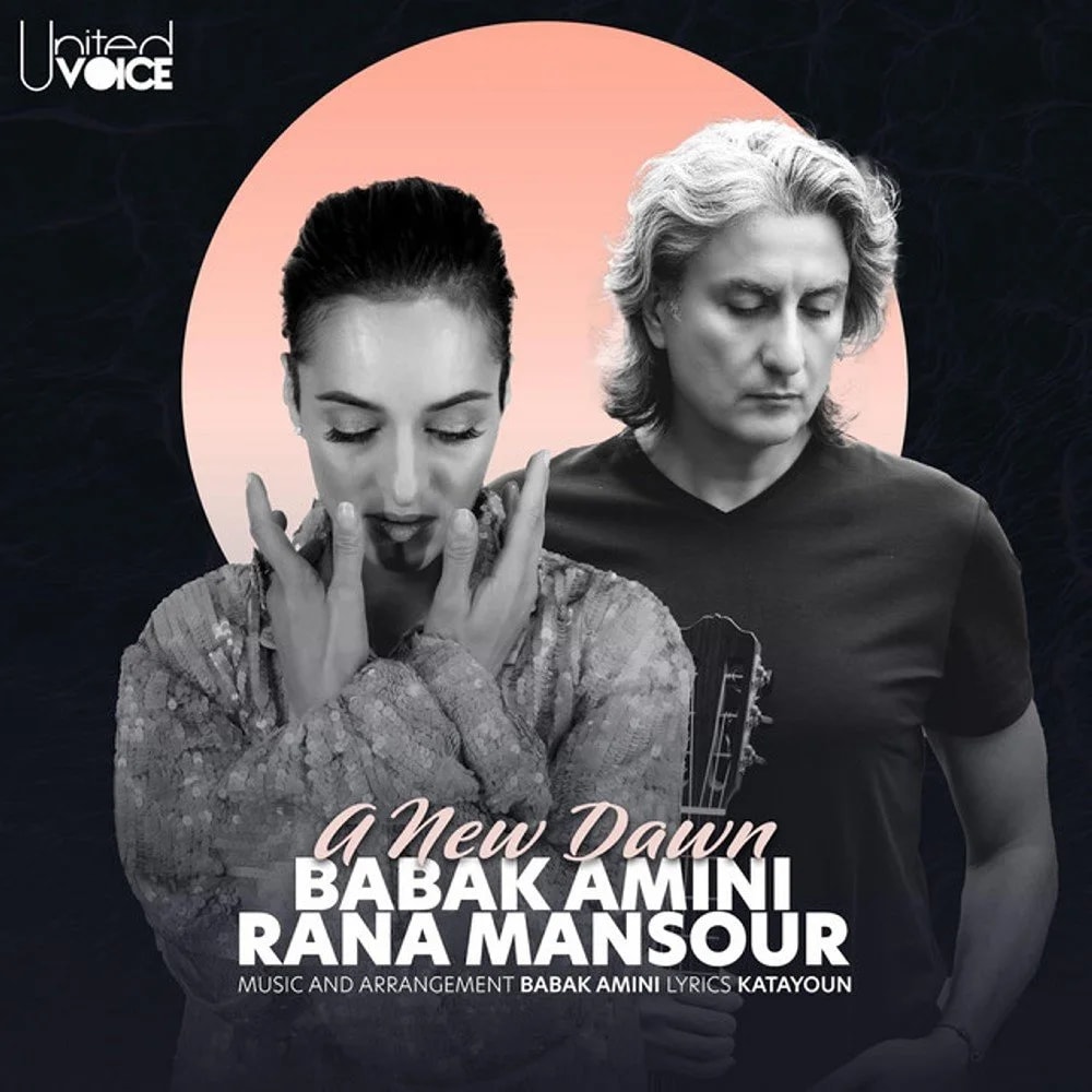 Babak Amini & Rana Mansour - A New Dawn