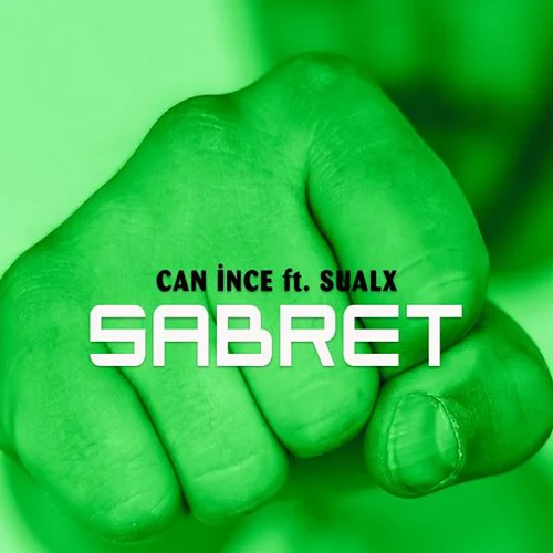 Can İnce - feat Sualx-Sabret