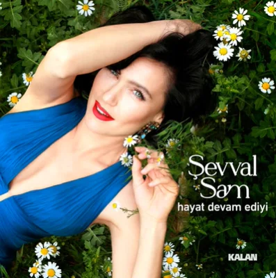 Şevval Sam - Hayat Devam Ediyi
