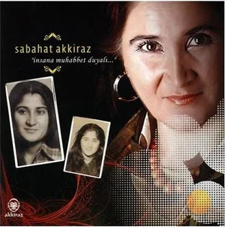 Sabahat Akkiraz - Demedim mi