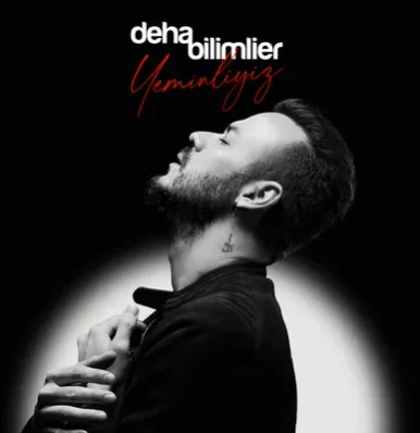 Deha Bilimlier - Yeminliyiz