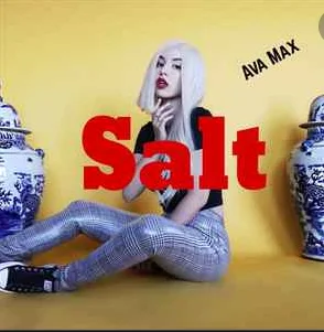 Ava Max - Salt