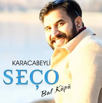 Karacabeyli Seço - Olay Olmuş Güzelliğim