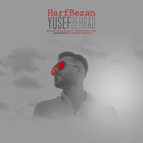 Yusef Behrad - Harf Bezan