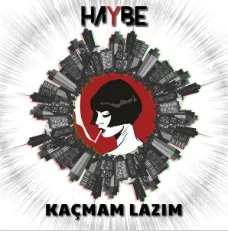 Haybe - Umrumda Değilsin