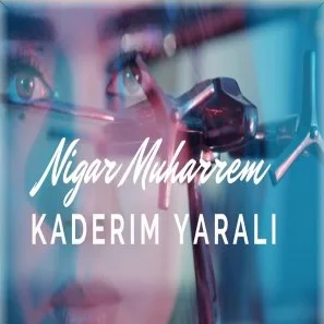 Nigar Muharrem - Sus Kalbim