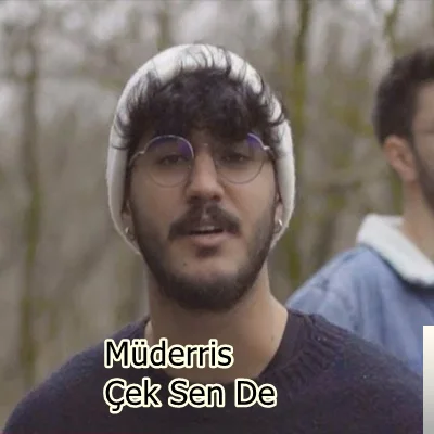 Müderris - feat Prond-Çek Sen De