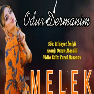 Melek - Odur Dermanim