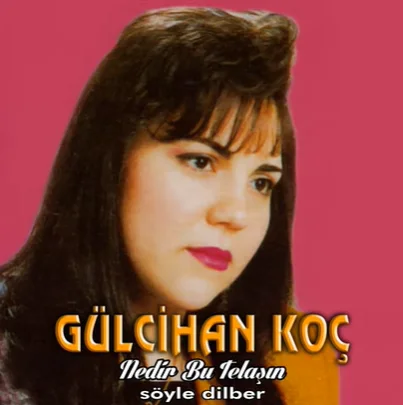 Gülcihan Koç - Bin Bir Derdin Varsa