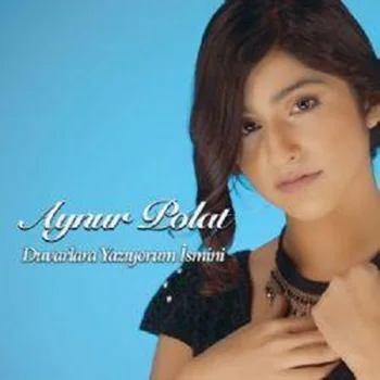Aynur Polat - Vazgeçemem ki