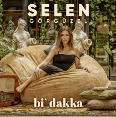 Selen Görgüzel - Bi Dakka