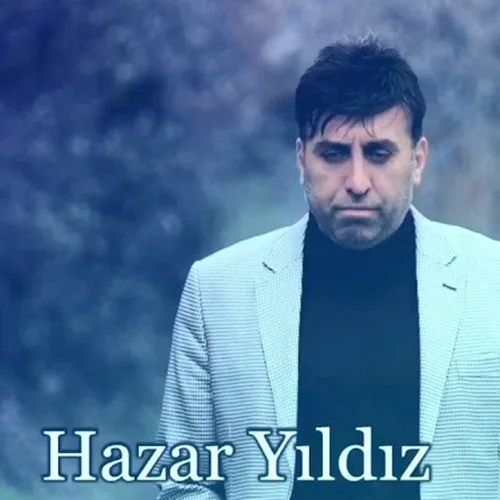 Hazar Yıldız - Son Sözünü Söyle