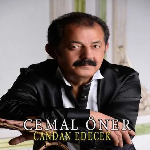 Cemal Öner - Candan Edecek