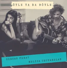Serkan Ferat - feat Melisa Uzunarslan-Yarım Kalan Şarap (Akustik)