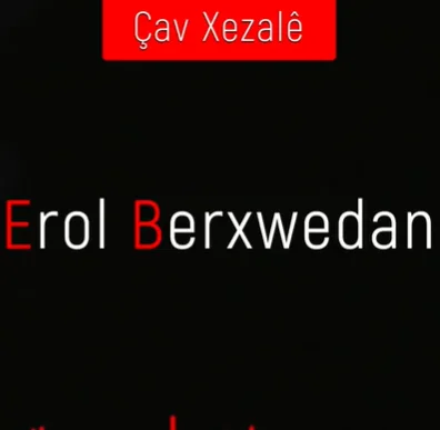 Erol Berxwedan - Can Hey Can
