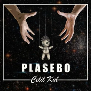 Celil Kul - Plasebo