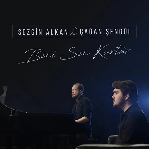 Sezgin Alkan - Beni Sen Kurtar (feat Çağan Şengül)
