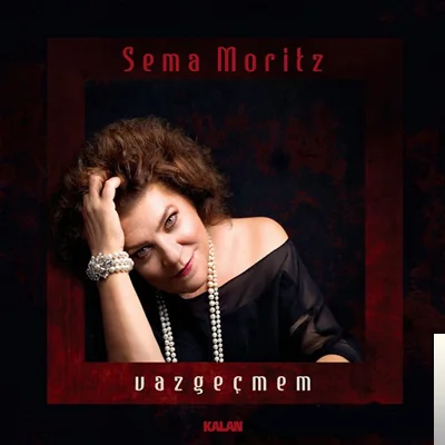Sema Moritz - Nasıl Oldu