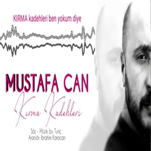 Mustafa Can - Ben Kime Giderim Derdimi Dökmeye