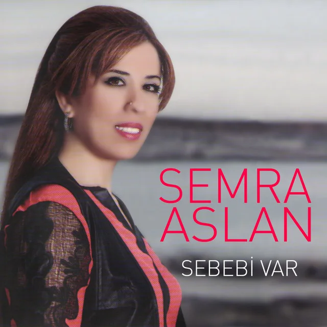 Semra Aslan - Sana Kalmaya