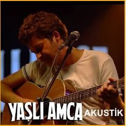 Yaşlı Amca - Misafir Bekler (Akustik)