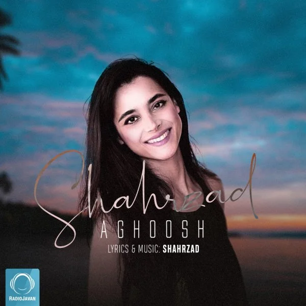 Shahrzad - Aghoosh