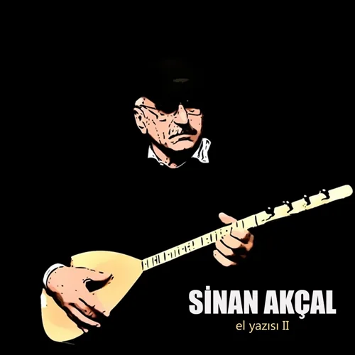 Sinan Akçal - Senoz Güzellemesi