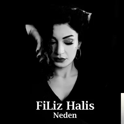 Filiz Halis - Neden