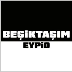 Eypio - Beşiktaşım
