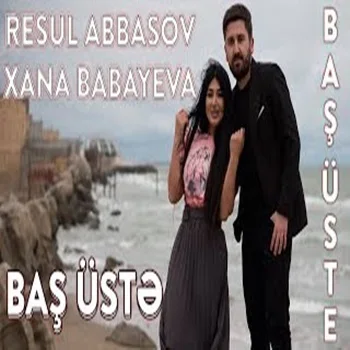 Resul Abbasov - Her Şey Veten Üçün (feat Mehdi Masallı)